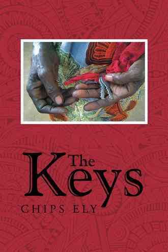 The Keys By Chips Ely 9781491757604 (Hardback)