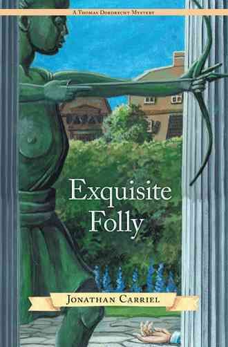 Exquisite Folly By Jonathan Carriel 9781491764824 (Paperback)