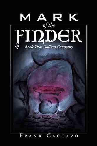 Mark of the Finder By Frank Caccavo 9781491765517 (Paperback)
