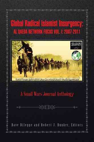 Global Radical Islamist Insurgency By Dave Dilegge 9781491766392