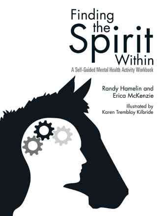 Finding the Spirit Within By Randy Hamelin 9781491779293 (Paperback)