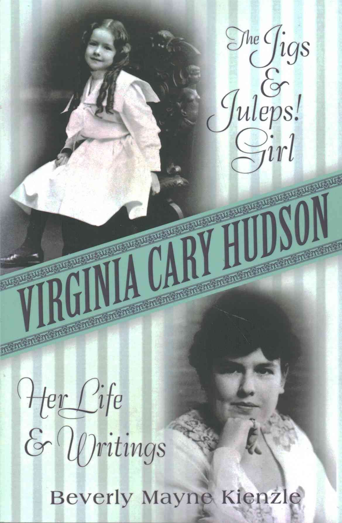 Virginia Cary Hudson By Beverly Mayne Kienzle 9781491787816
