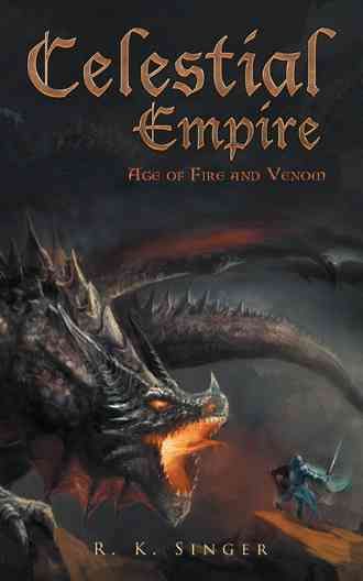 Celestial Empire By R K Singer 9781491798935 (Paperback)