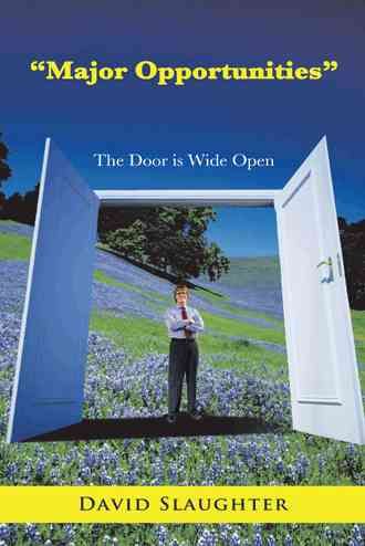Major Opportunities By David Slaughter 9781491805220 (Hardback)
