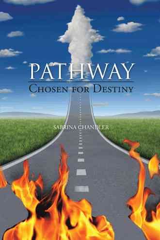 Pathway By Sabrina Chandler 9781491827154 (Hardback)