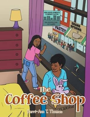 The Coffee Shop By Kerri-Ann T Thomas 9781491845691 (Paperback)