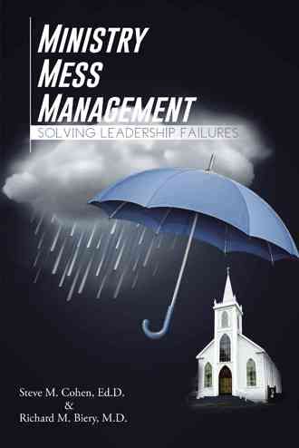 Ministry Mess Management By Steve M Cohen 9781491871379 (Hardback)