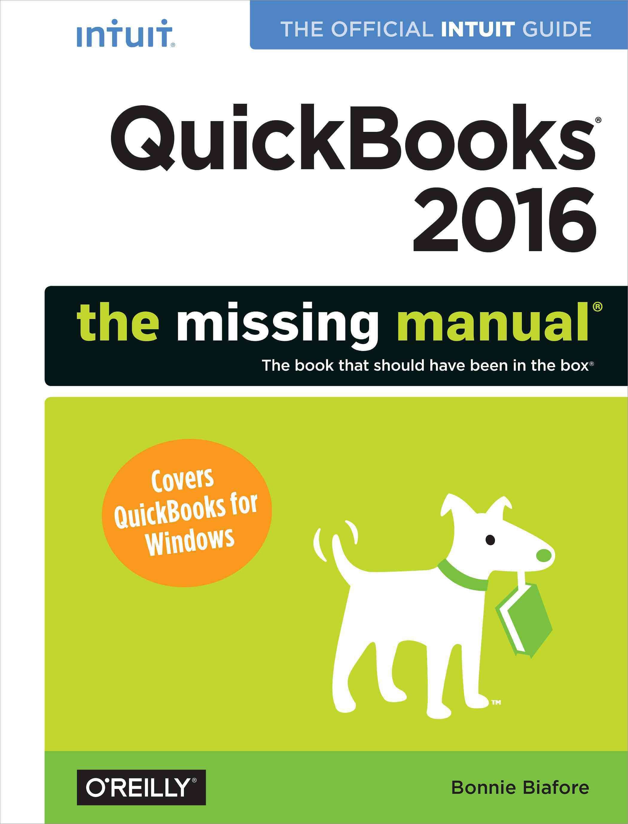 QuickBooks 2016 By Bonnie Biafore 9781491917893 (Paperback)
