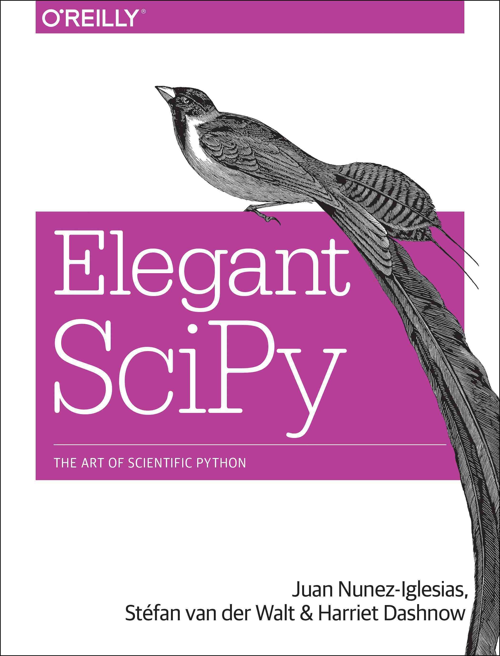 Elegant SciPy 9781491922873 (Paperback)
