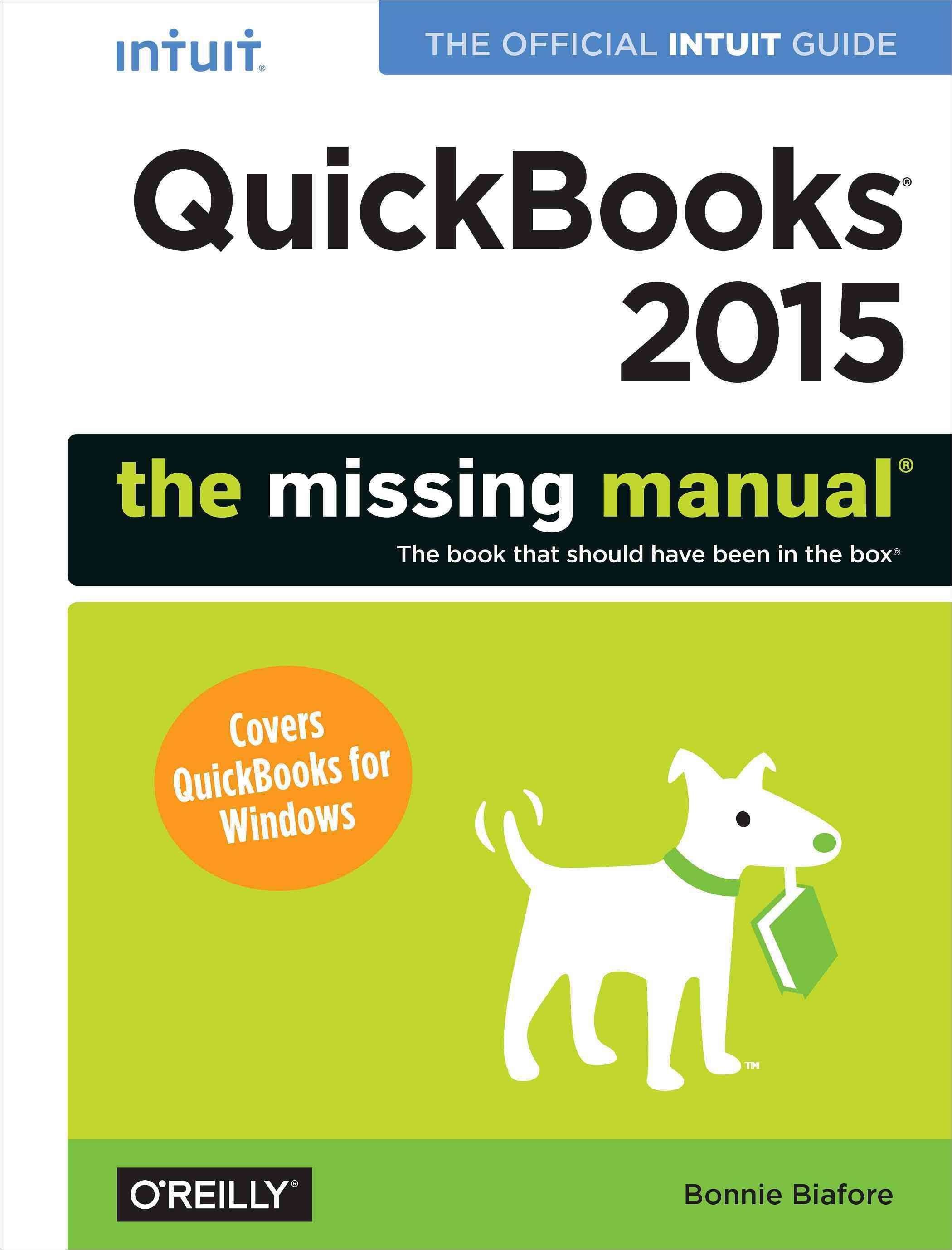 QuickBooks 2015 By Bonnie Biafore 9781491947135 (Paperback)