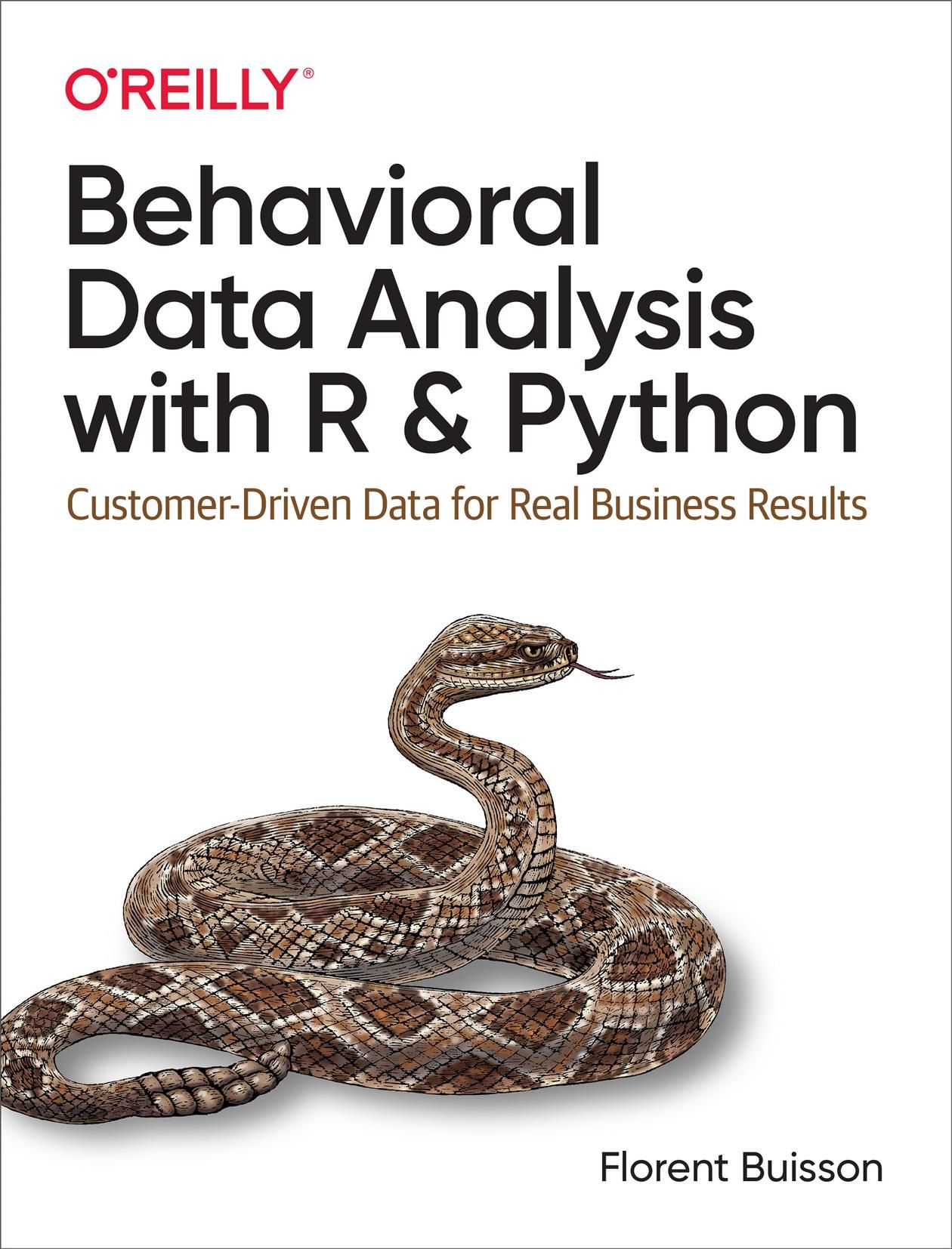 Behavioral Data Analysis With R and Python By Florent Buisson