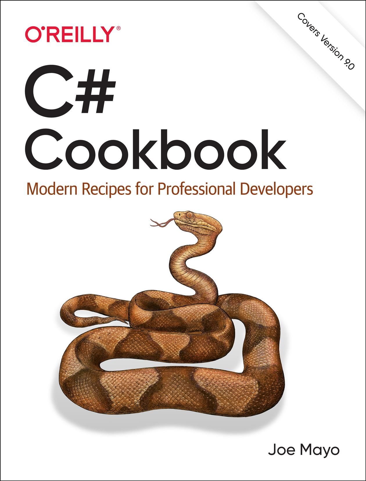 C# Cookbook By Joseph Mayo 9781492093695 (Paperback)