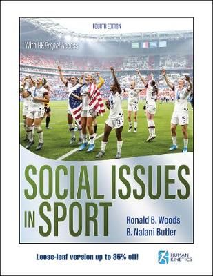 Social Issues in Sport By Ron Woods, B. Nalani Butler 9781492597131