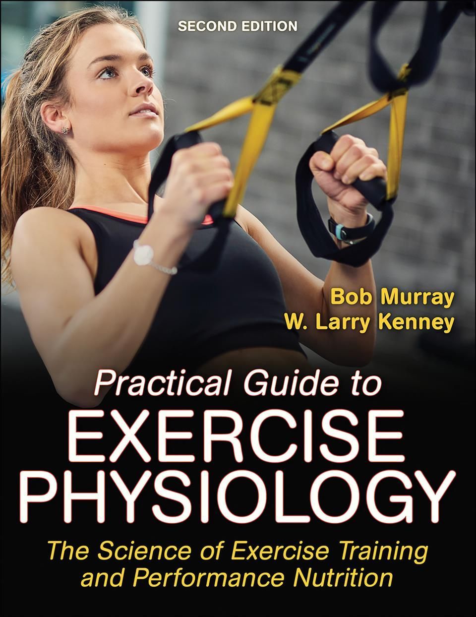 Practical Guide to Exercise Physiology 9781492599050 (Paperback)