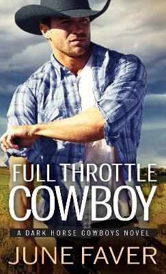 When to Call a Cowboy By June Faver 9781492667728 (Paperback)