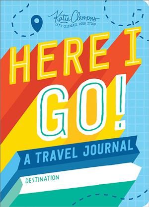 Here I Go! By Katie Clemons 9781492693628 (Paperback)