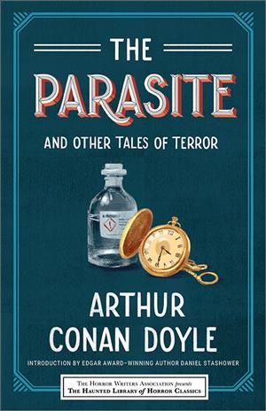 The Parasite and Other Tales of Terror 9781492699804 (Paperback)