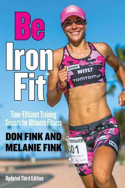 Be IronFit By Don Fink 9781493017829 (Paperback)
