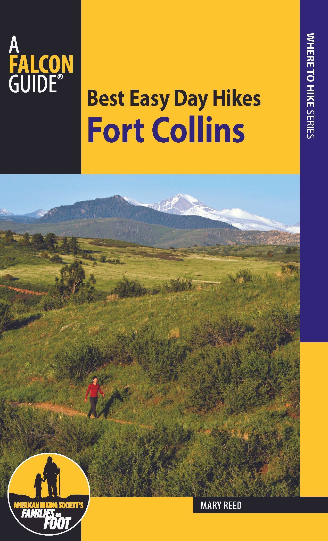 Best Easy Day Hikes Fort Collins By Mary Reed 9781493019076