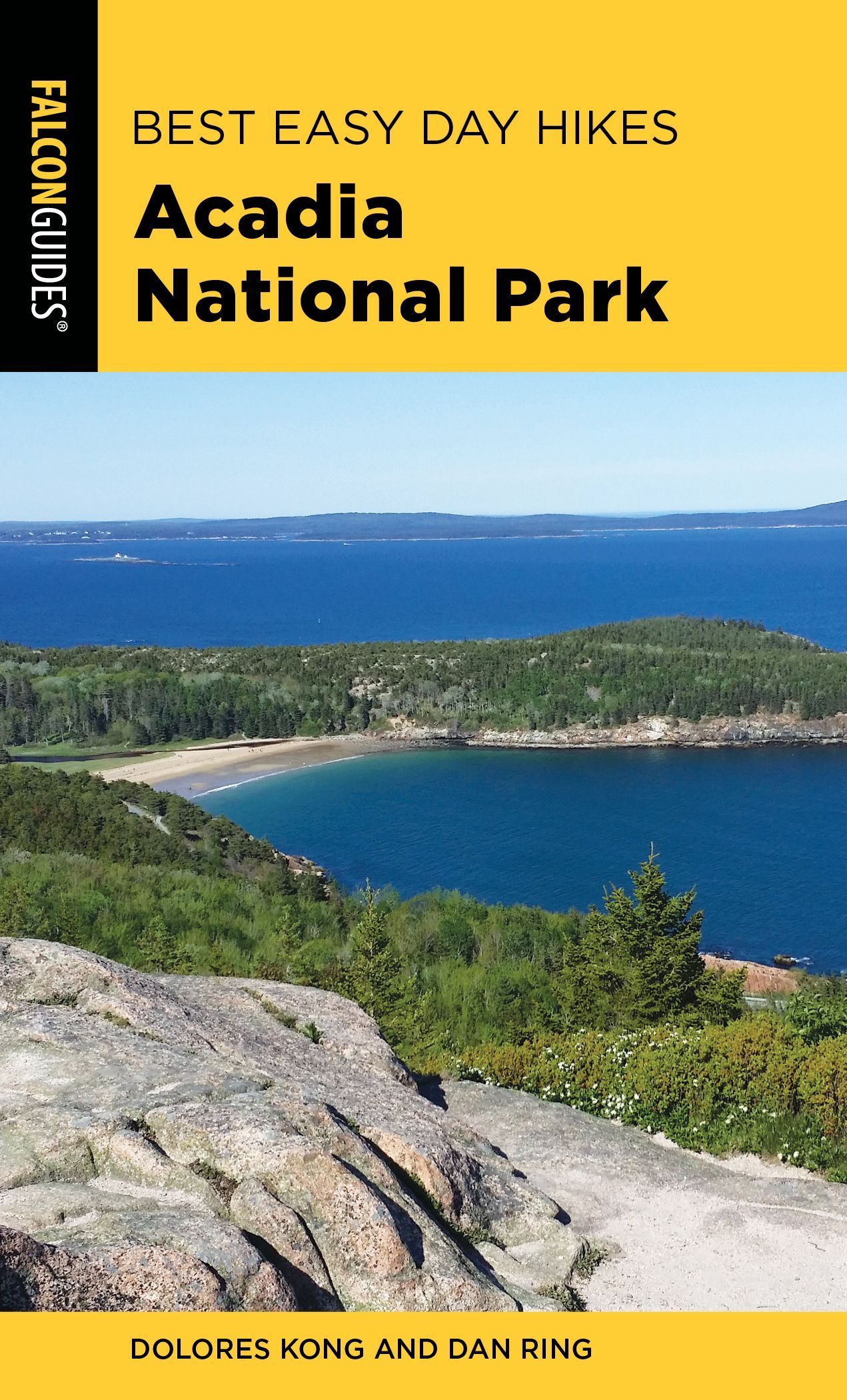 Best Easy Day Hikes Acadia National Park By Dolores Kong 9781493040612