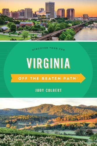 Virginia Off the Beaten Path By Judy Colbert 9781493042654