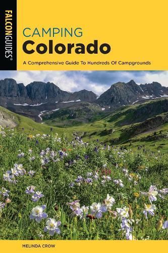 Camping Colorado By Melinda Crow 9781493048205 (Paperback)