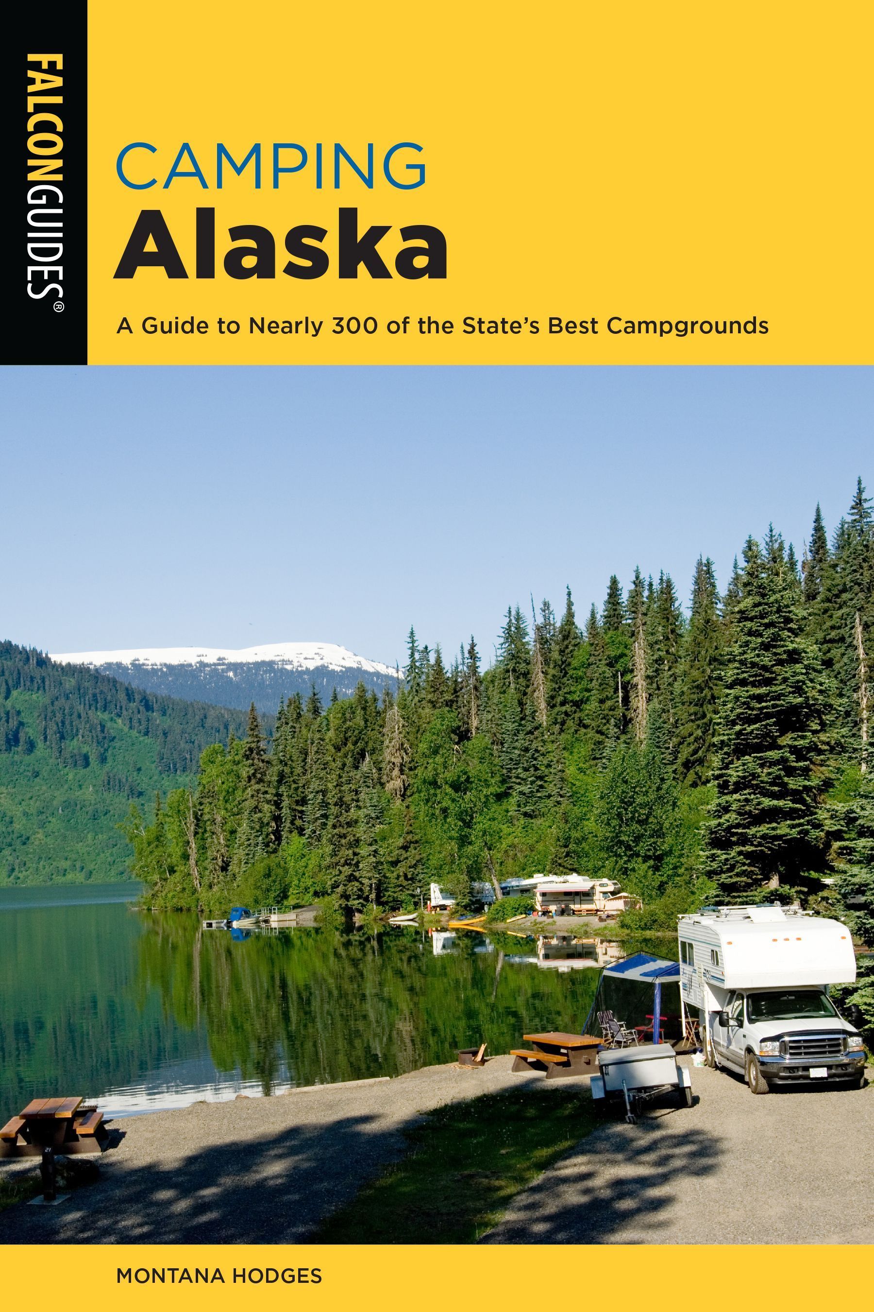 Camping Alaska By Montana Hodges 9781493054794 (Paperback)