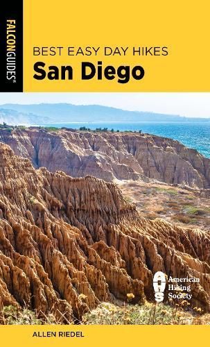 Best Easy Day Hikes San Diego By Allen Riedel 9781493054824