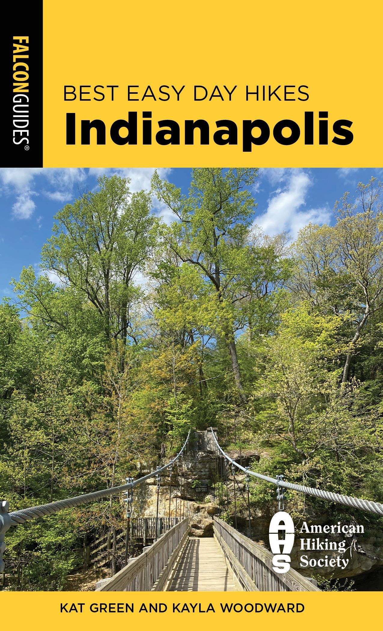 Best Easy Day Hikes Indianapolis By Kat Green 9781493055883