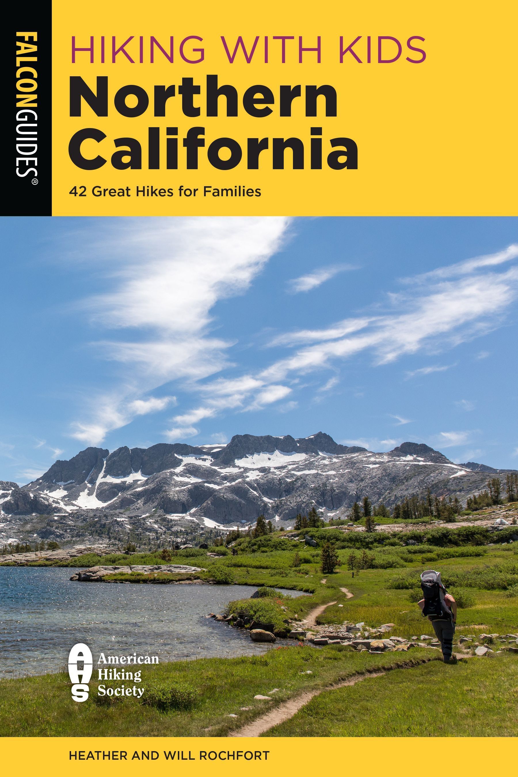 Hiking with Kids Northern California By Heather Balogh Rochfort
