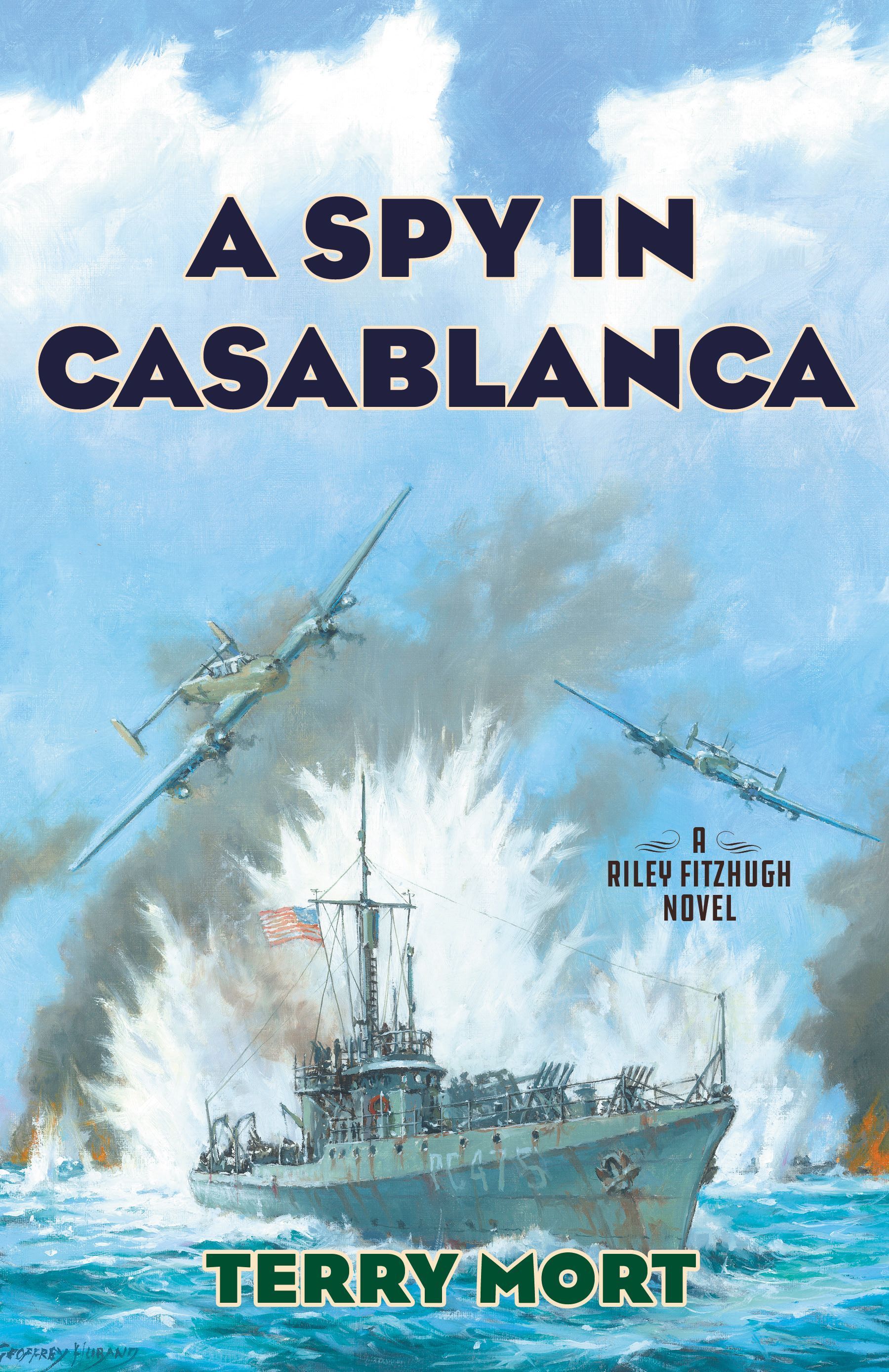 Spy in Casablanca By Terry Mort 9781493058389 (Hardback)