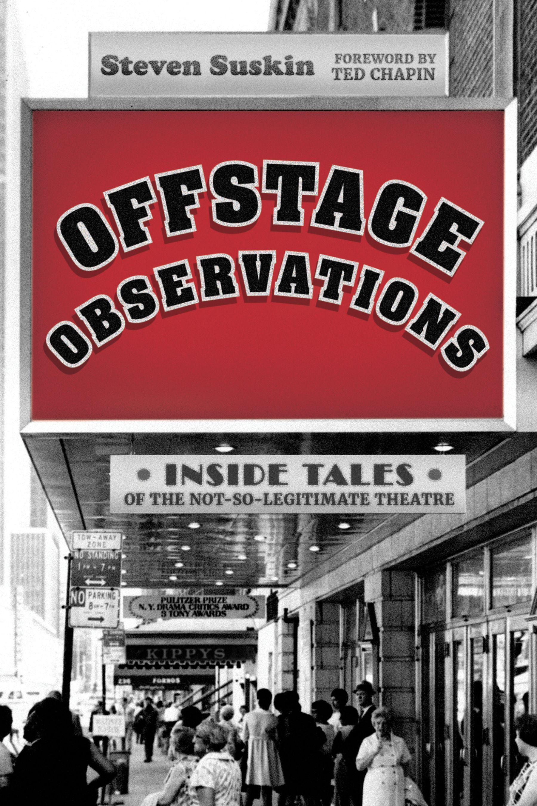 Offstage Observations By Steven Suskin 9781493064632 (Hardback)
