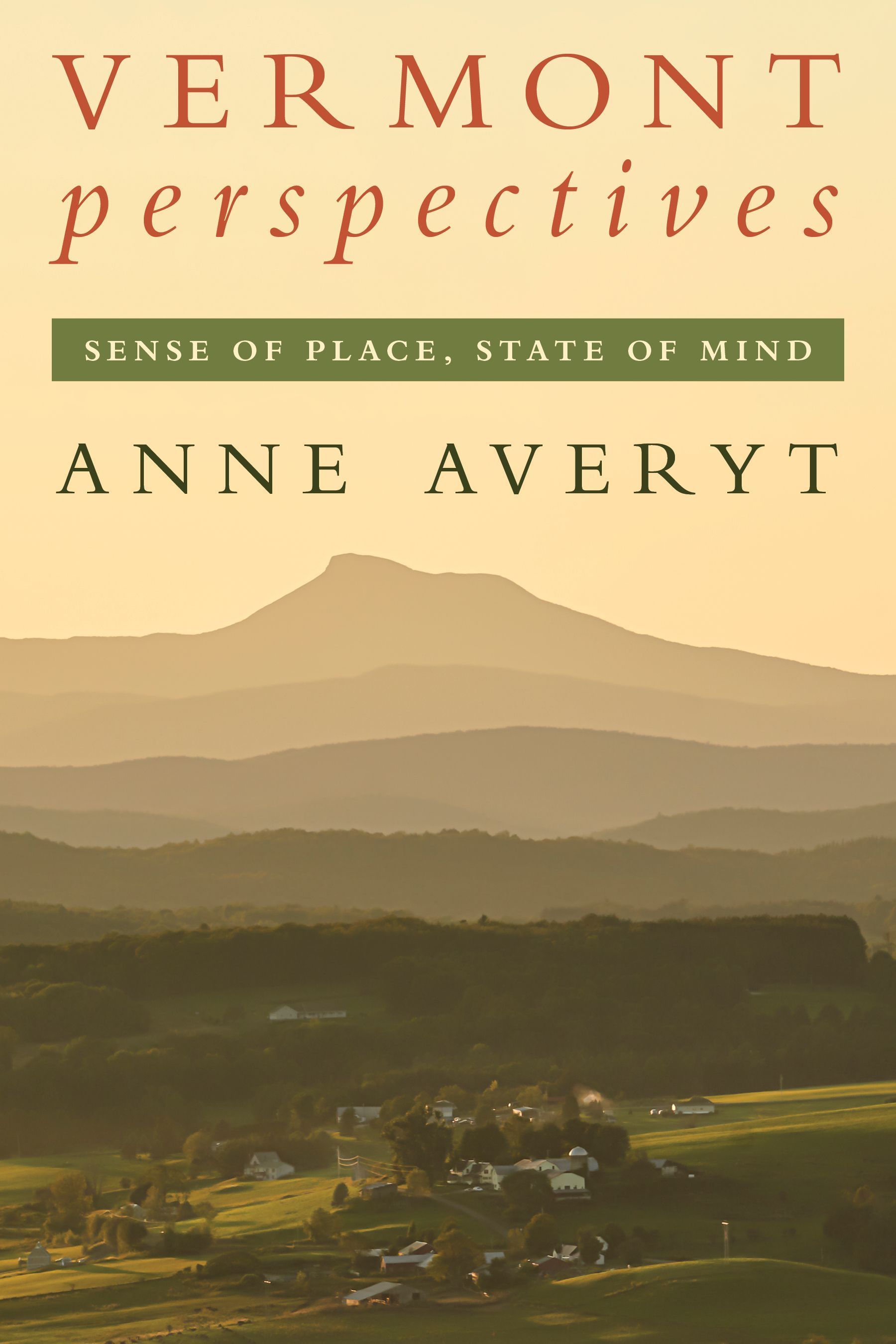 Vermont Perspectives By Anne Averyt 9781493066056 (Paperback)