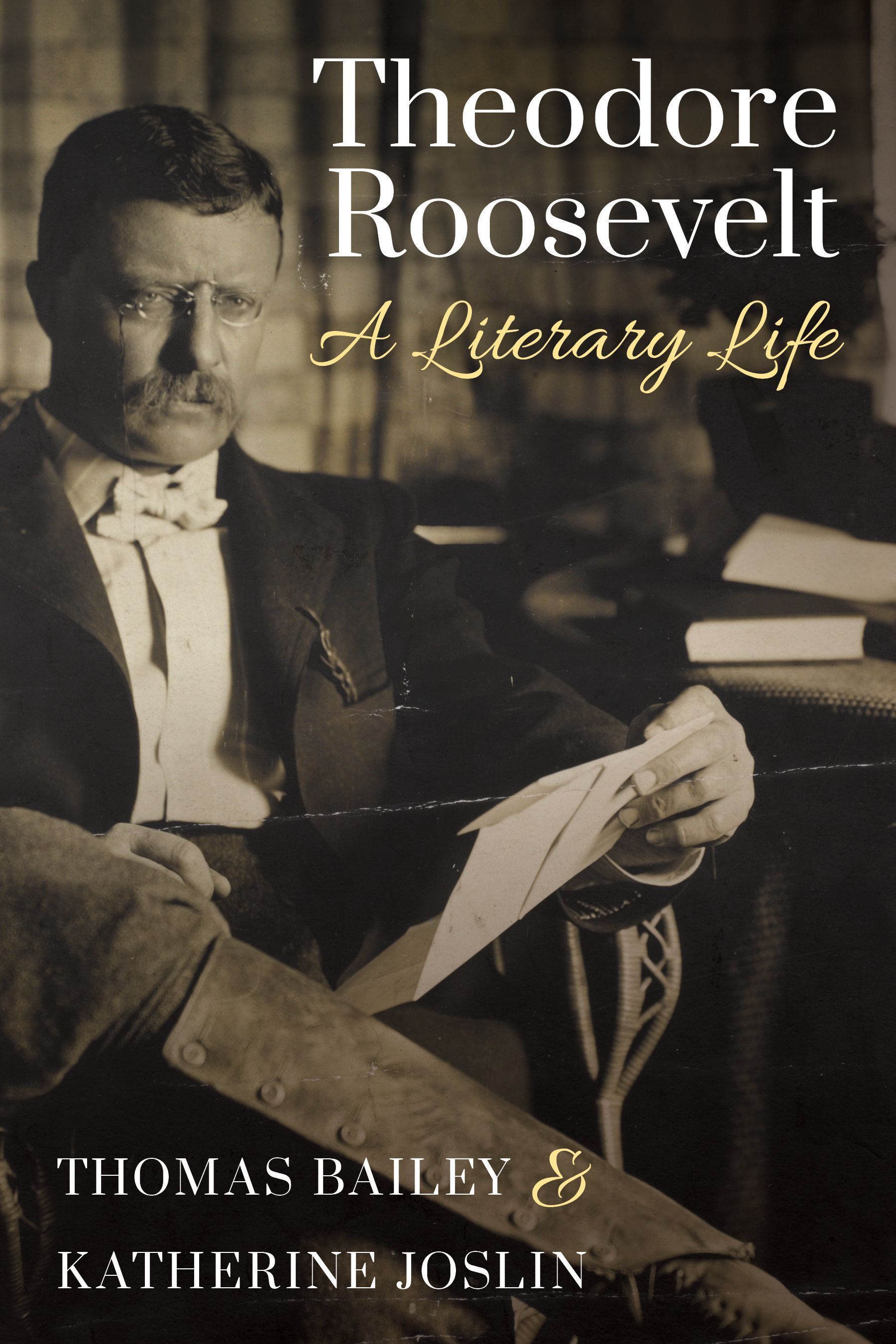 Theodore Roosevelt By Thomas C. Bailey 9781493066728 (Paperback)