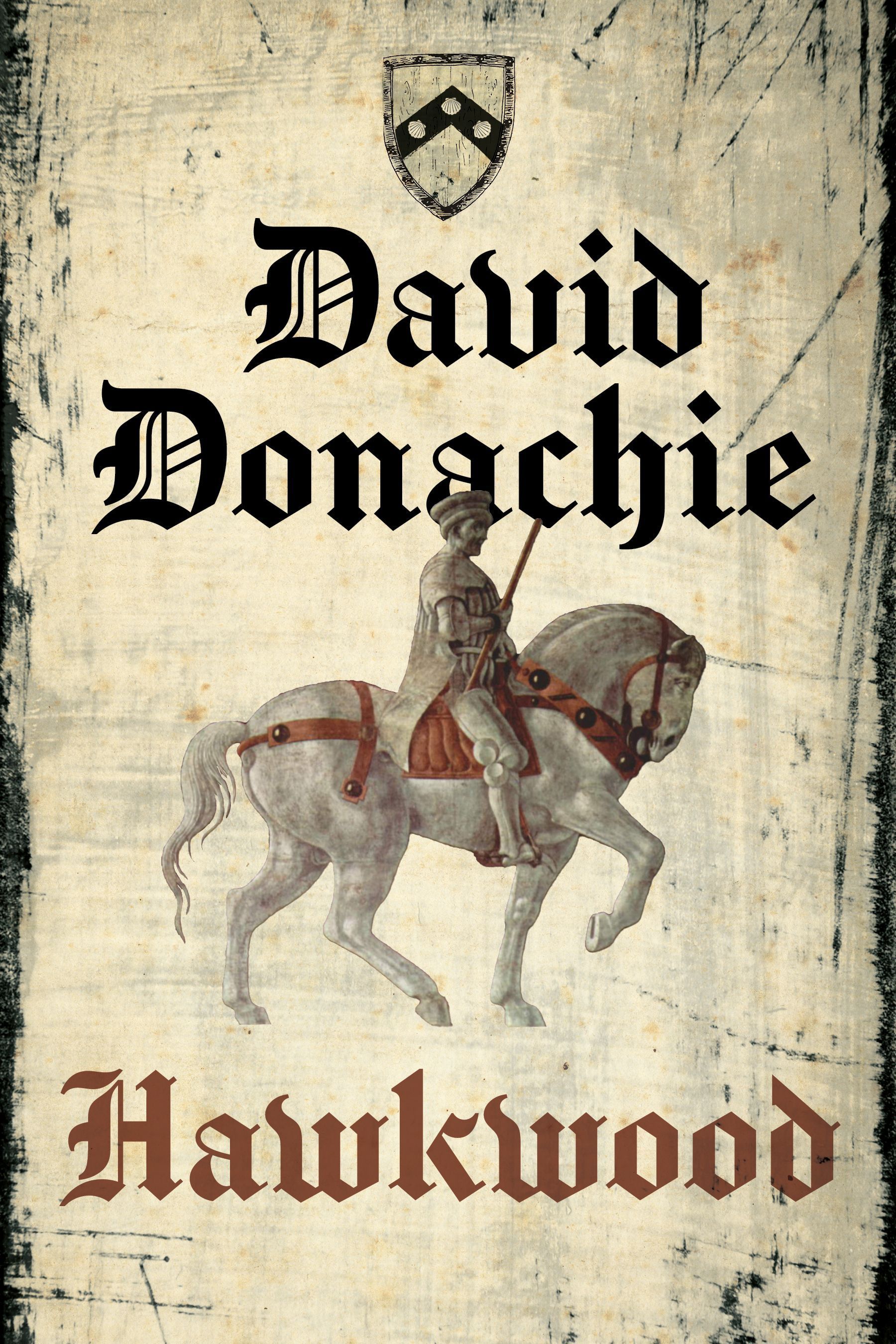 Hawkwood By David Donachie 9781493073696 (Paperback)