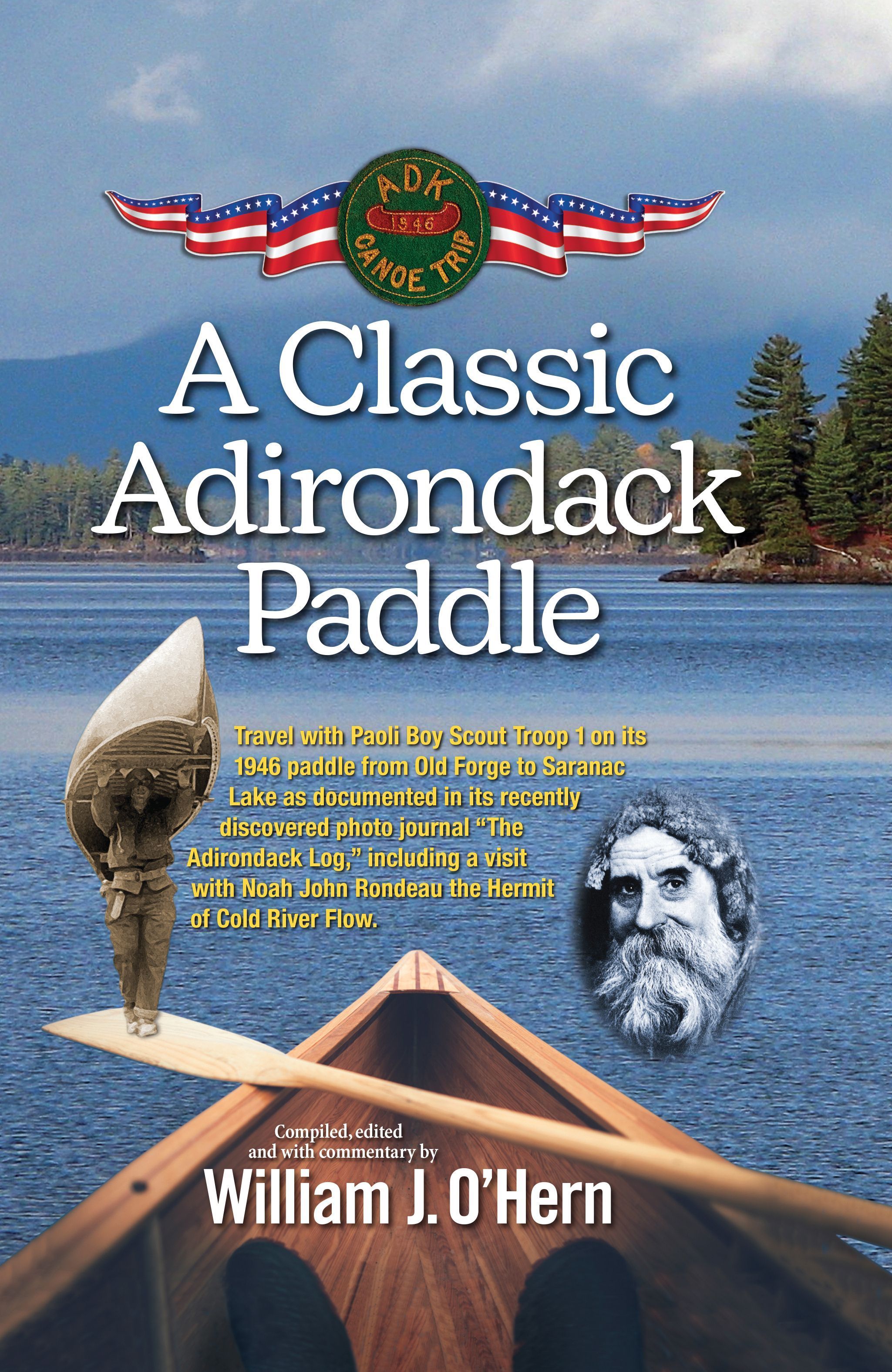 A Classic Adirondack Paddle By William J. O'Hern 9781493078912
