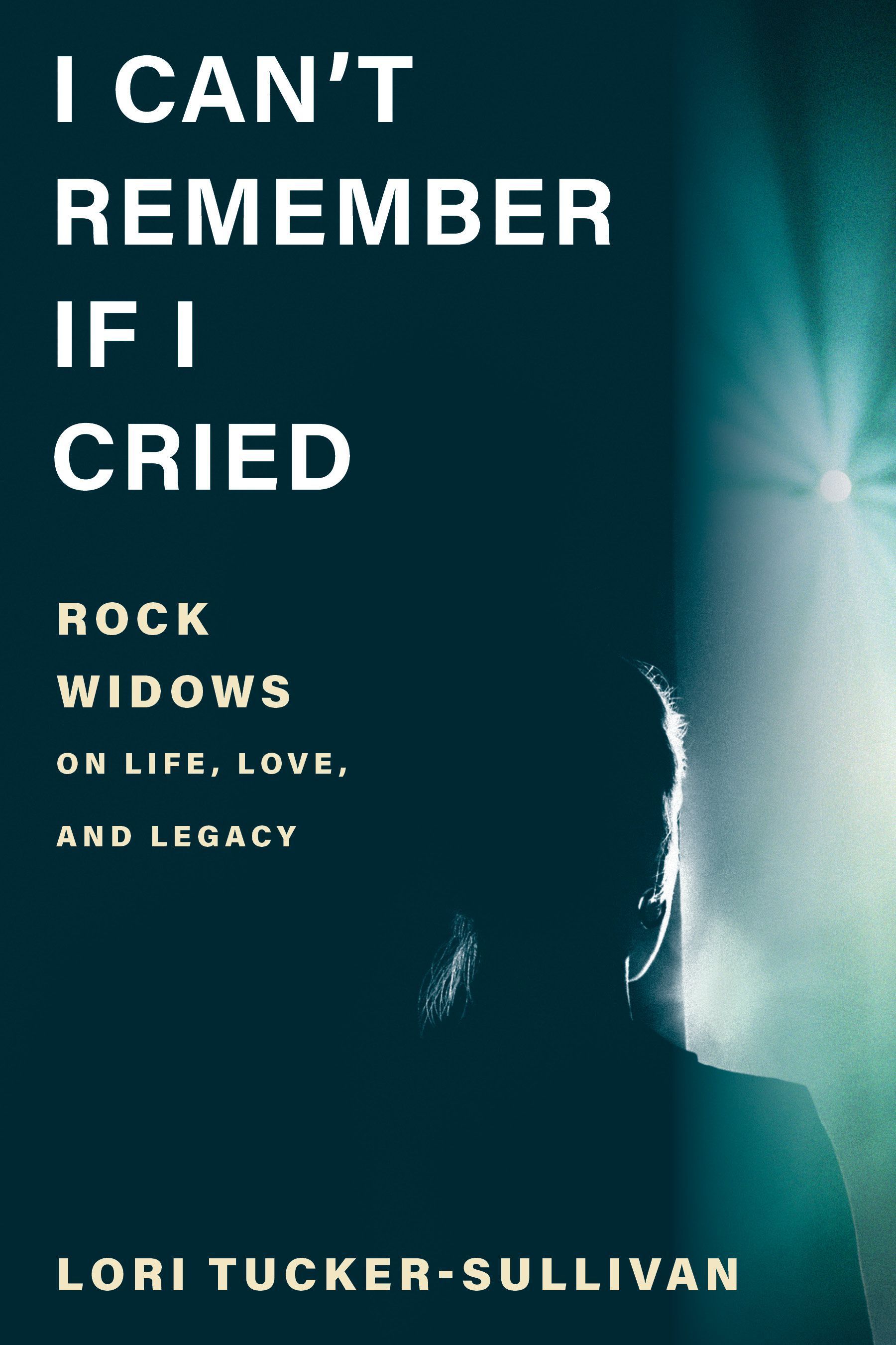 I Can't Remember If I Cried By Lori Tucker-Sullivan 9781493084142