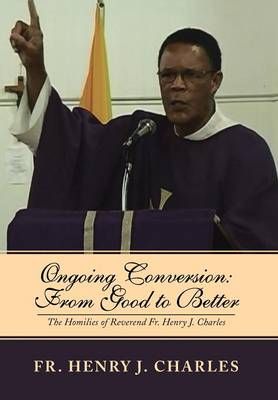 Ongoing Conversion By Fr Henry J Charles 9781493158829 (Hardback)