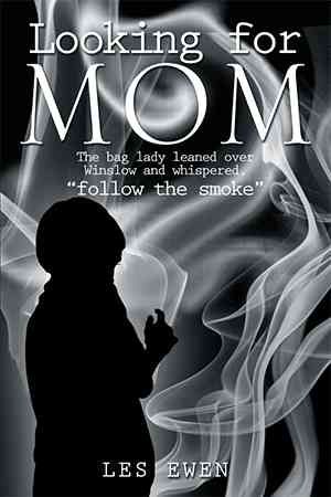 Looking for Mom By Les Ewen 9781493172382 (Paperback)