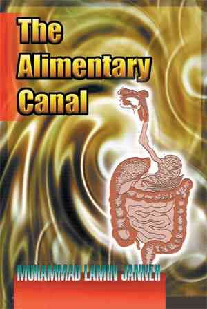 The Alimentary Canal By Muhammad Lamin Janneh 9781493172450