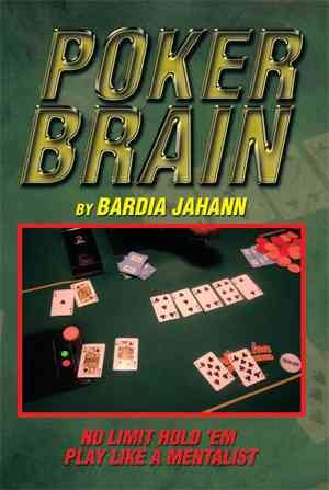 Poker Brain By Bardia Jahann 9781493195510 (Hardback)