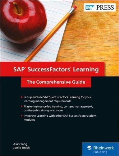 SAP SuccessFactors Learning By Alan Yang 9781493216635 (Hardback)