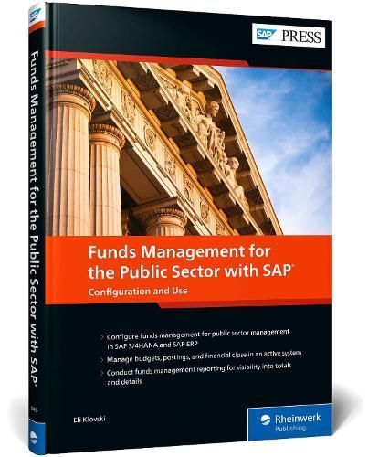 Funds Management for the Public Sector With SAP By Eli Klovski