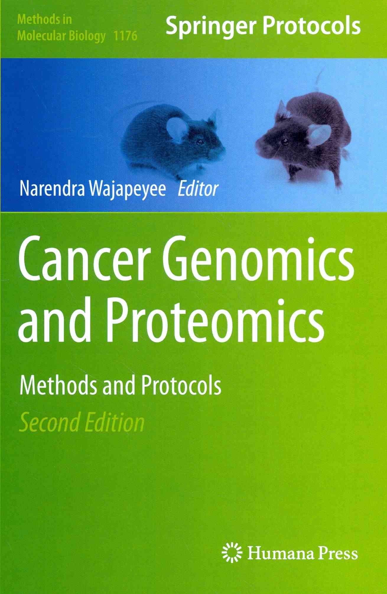 Cancer Genomics and Proteomics By Narendra Wajapeyee (editor)