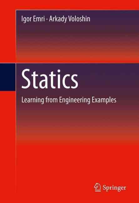 Statics By I. Emri, Arkady S. Voloshin 9781493921003 (Hardback)