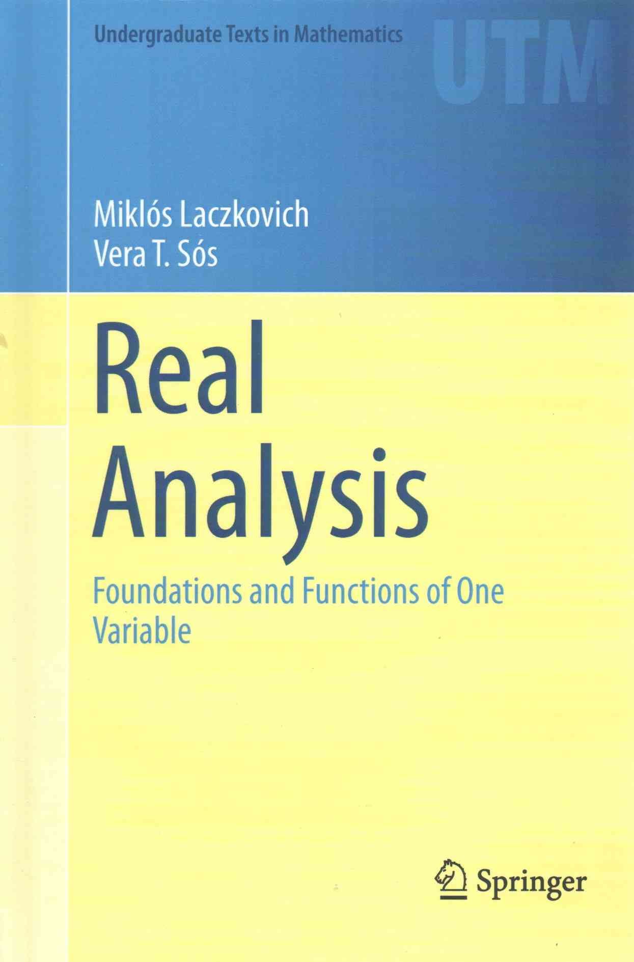 Real Analysis By Miklós Laczkovich, Vera T. Sós 9781493927654
