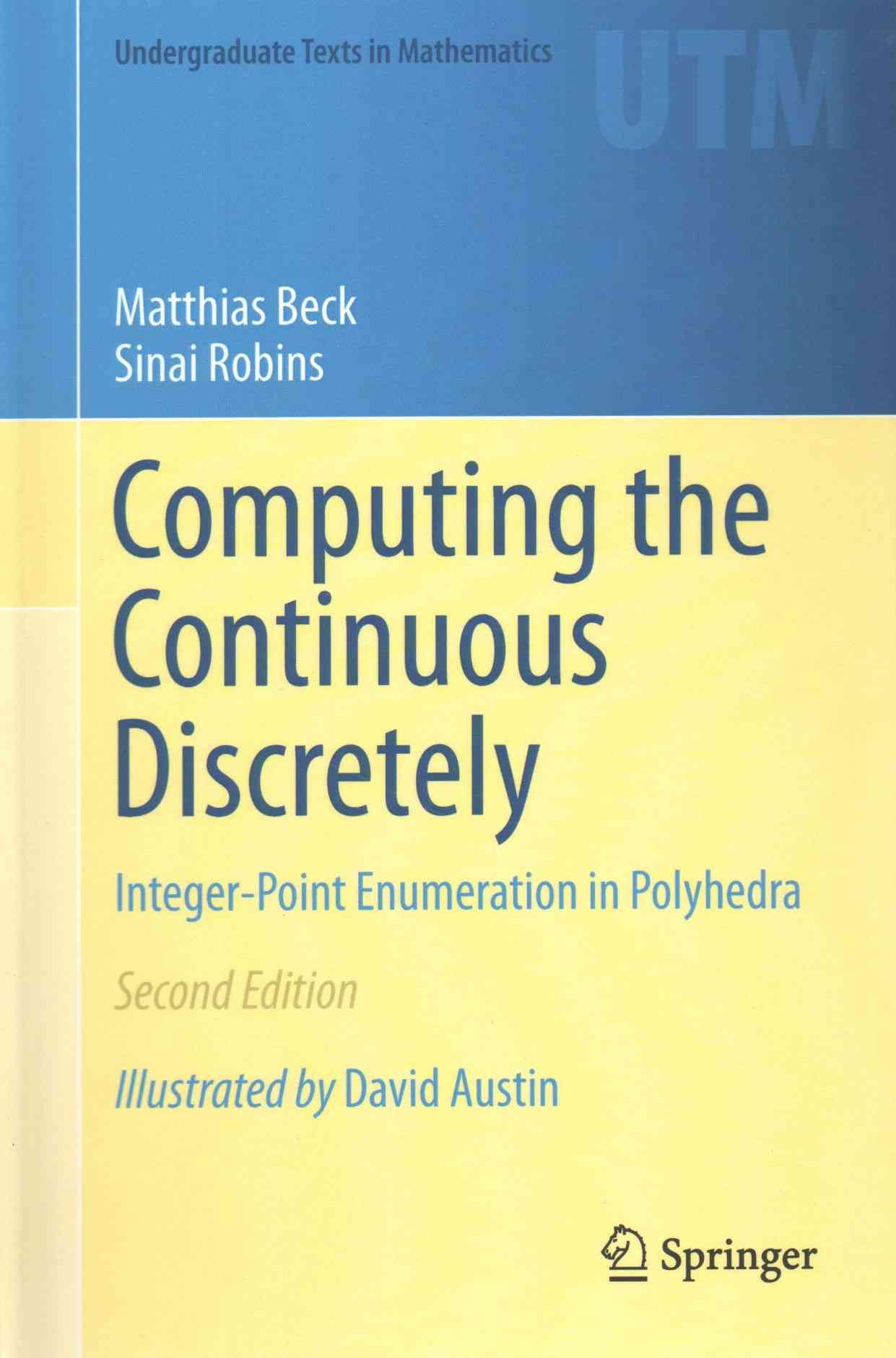 Computing the Continuous Discretely By Matthis Beck, Sinai Robins