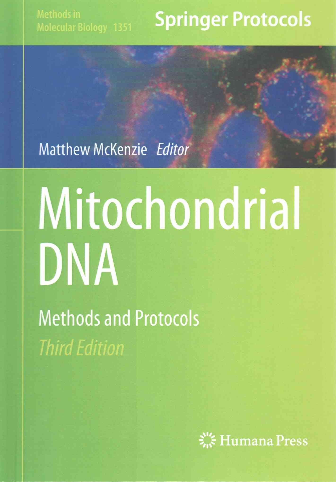 Mitochondrial DNA By Matthew McKenzie (editor) 9781493930395