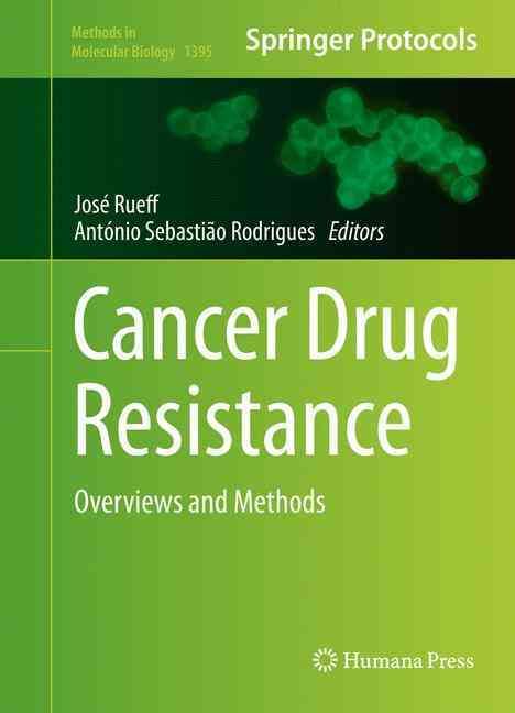 Cancer Drug Resistance 9781493933457 (Hardback)