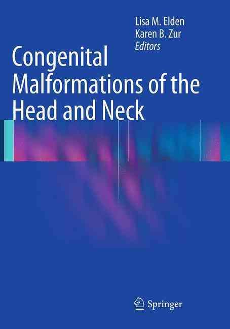 Congenital Malformations of the Head and Neck 9781493940714